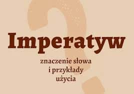 Imperatyw: Synonimy i ich zastosowanie