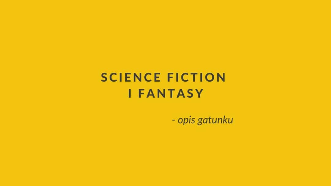 Literatura science fiction: Co to jest i jakie ma najbardziej fascynujące cechy?